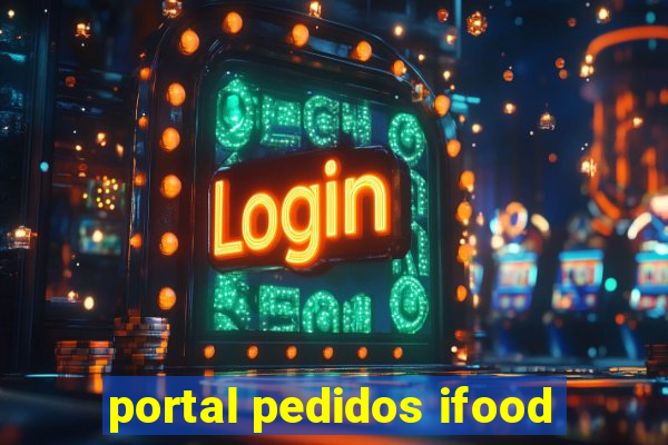 portal pedidos ifood